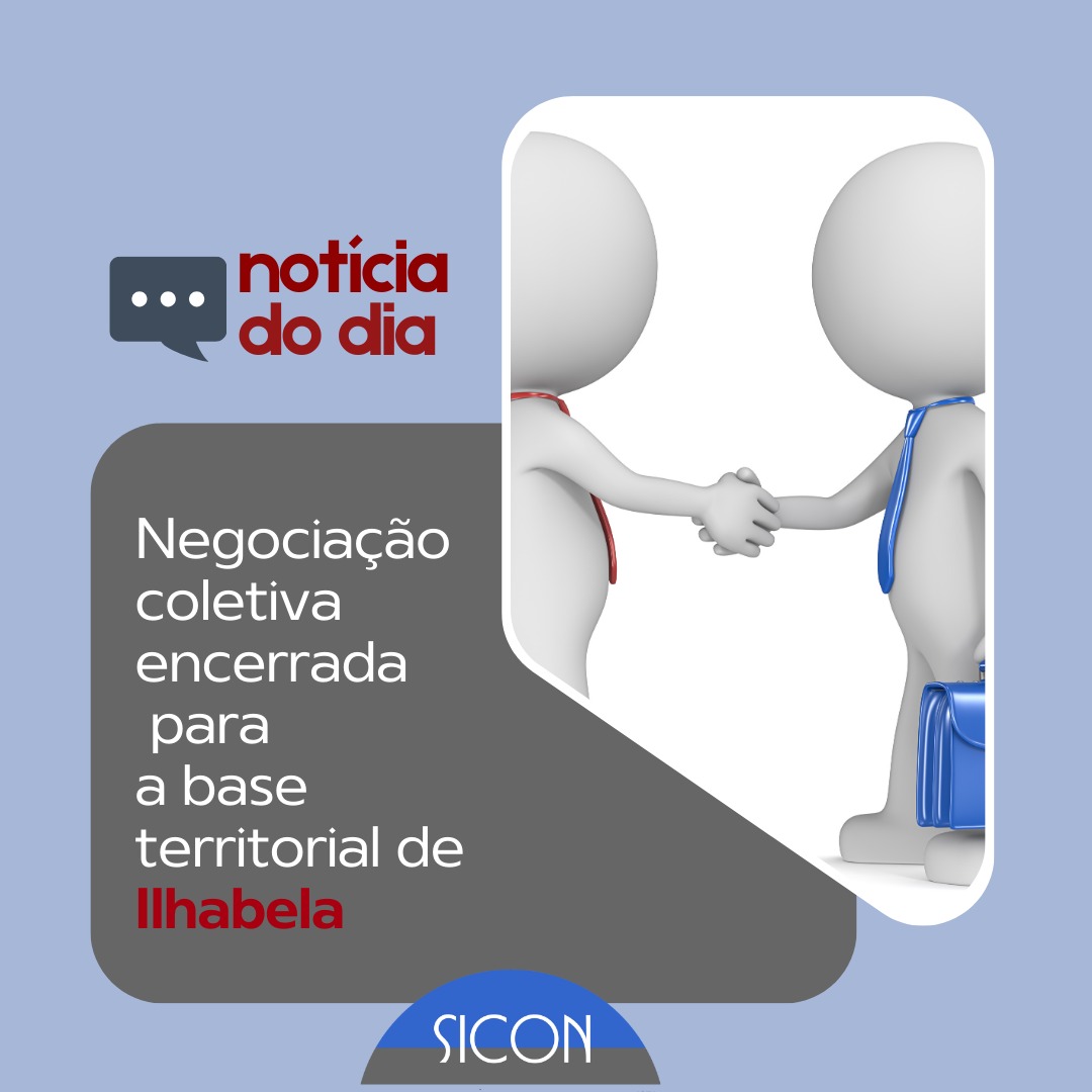   Negociação coletiva encerrada para a base territorial de Ilhabela