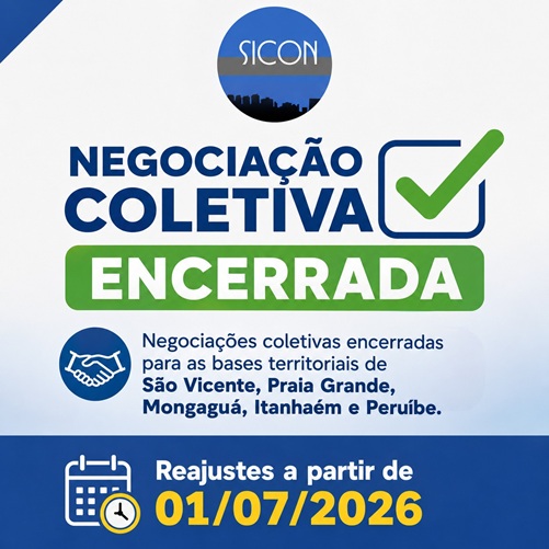   Negociações coletivas encerradas para as bases territoriais de São Vicente, Praia Grande, Mongaguá, Itanhaém e Peruíbe.
